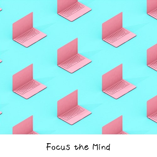 Focus the Mind Musica Ad Infinitum