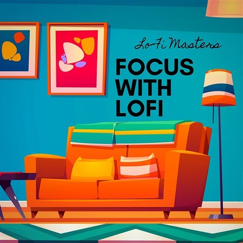 Focus with Lofi Lo-Fi Masters