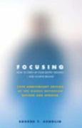 Focusing Gendlin Eugene T.