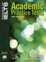 Focusing on IELTS - Academic Practice Tests with Answer Key and 3 x Audio CDs - 2nd edition Gould Philip, Clutterbuck Michael
