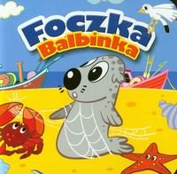 Foczka Balbinka. Mini zwierzątka Kiełbasiński Krzysztof