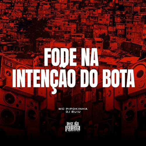 Fode Na Intenção Do Bota MC Pipokinha & DJ Buiu