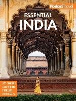 Fodor's Essential India Fodor Guides
