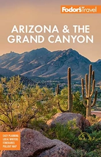 Fodors Arizona & the Grand Canyon Opracowanie zbiorowe