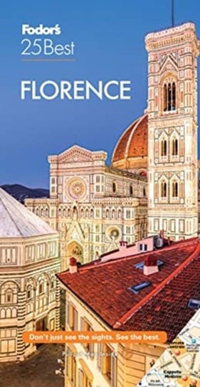 Fodors Florence 25 Best Opracowanie zbiorowe