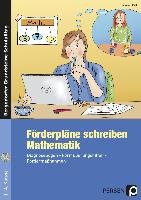 Förderpläne schreiben: Mathematik Keil Marion