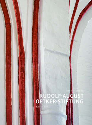 Förderprojekte der Rudolf-August-Oetker-Stiftung 2016 - 2020 / Band 5 Sieveking Verlag