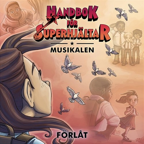 Förlåt Röda Masken, Handbok för superhjältar, Zelda Engh