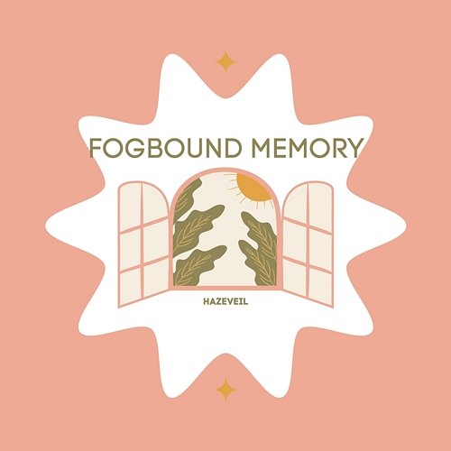 Fogbound Memory Hazeveil