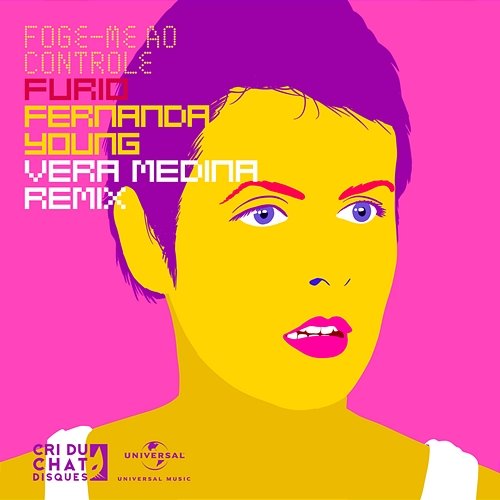 Foge-Me Ao Controle Furio, Fernanda Young, Vera Medina