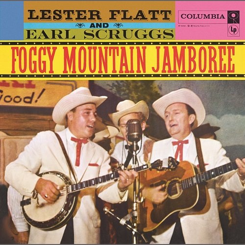 Foggy Mountain Jamboree (Expanded Edition) Flatt & Scruggs