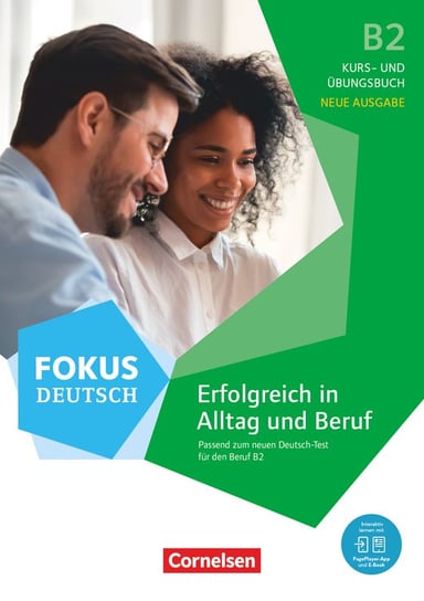 Fokus Deutsch Erfolgreich in Alltag und Beruf B2 - Kurs- und Übungsbuch Opracowanie zbiorowe