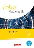 Fokus Mathematik 5. Schuljahr. Schülerbuch Gymnasium Rheinland-Pfalz Dorr Jochen, Liebendorfer Micha, Ofner Yvonne, Ossmann Hellen