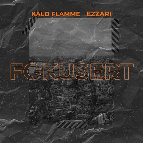 Fokusert Ezzari, Kald Flamme