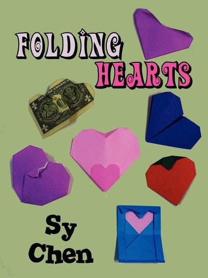 Folding Hearts Sy Chen