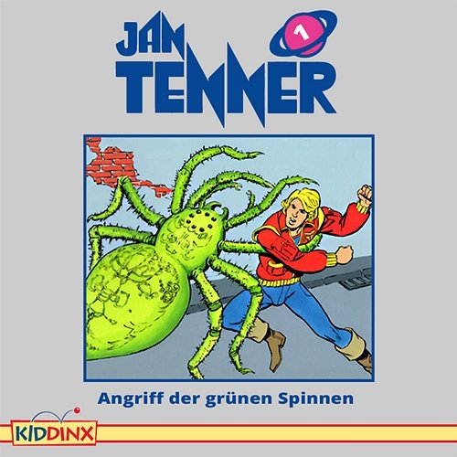 Folge 1: Angriff der grünen Spinnen Jan Tenner