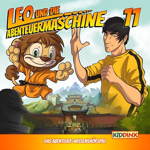 Folge 11: Leo und die Kung Fu Mönche Leo und die Abenteuermaschine