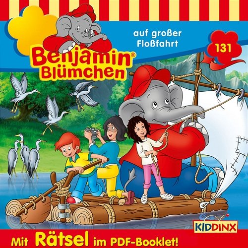 Folge 131: auf großer Floßfahrt Benjamin Blümchen