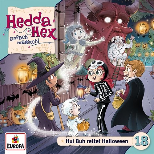 Folge 18: Hui Buh rettet Halloween Hedda Hex