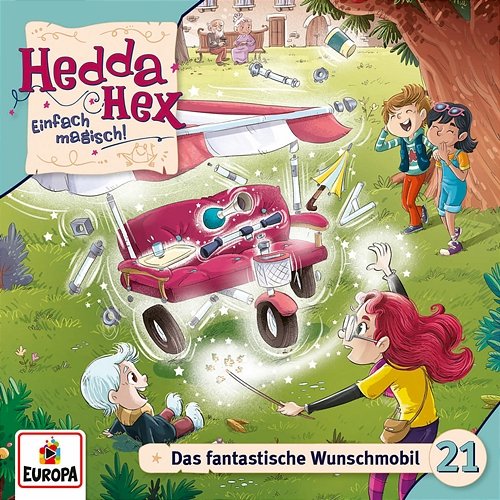 Folge 21: Das fantastische Wunschmobil Hedda Hex