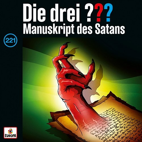 Folge 221: Manuskript des Satans Die Drei ???