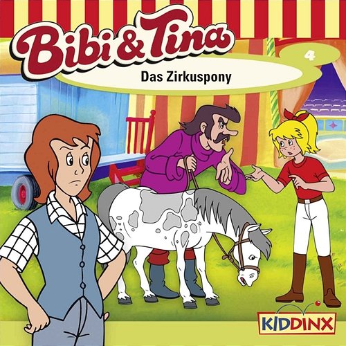 Folge 4: Das Zirkuspony Bibi und Tina