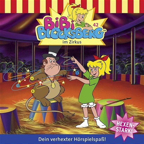 Folge 42: im Zirkus Bibi Blocksberg