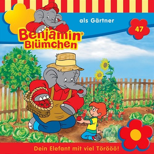Folge 47: als Gärtner Benjamin Blümchen