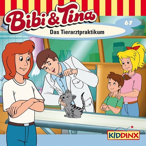 Folge 67: Das Tierarztpraktikum Bibi und Tina