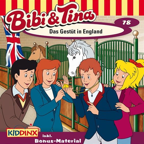 Folge 78: Das Gestüt in England Bibi und Tina