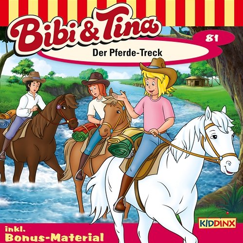 Folge 81: Der Pferde-Treck Bibi und Tina