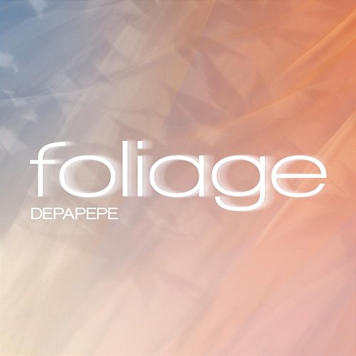 foliage Depapepe
