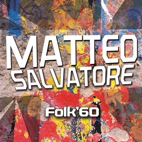 Folk '60 Matteo Salvatore