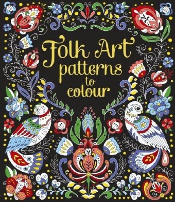 Folk Art Patterns to Colour Cullis Megan