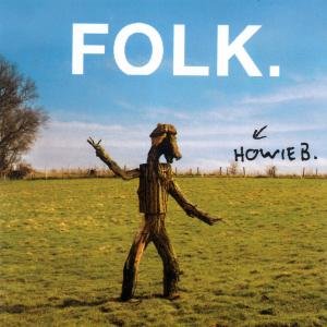 Folk Howie B