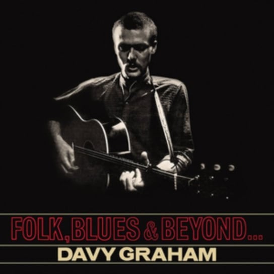 Folk, Blues And Beyond Graham Davy