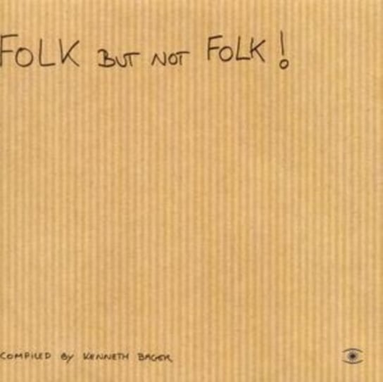 Folk But Not Folk! Various Artists