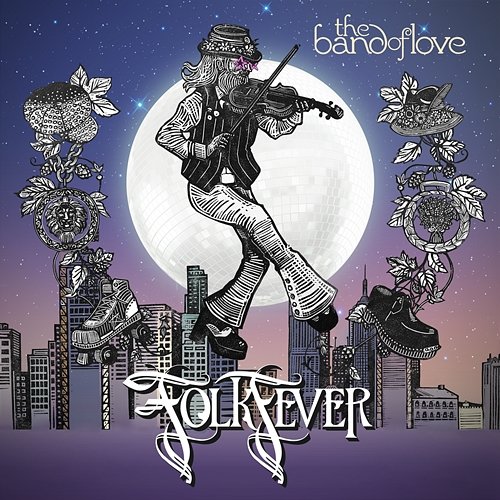 Folk Fever The Band Of Love