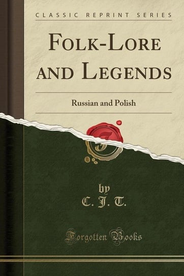 Folk-Lore and Legends T. C. J.