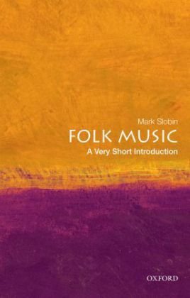 Folk Music: A Very Short Introduction Opracowanie zbiorowe