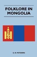Folklore in Mongolia G. N. Potanins