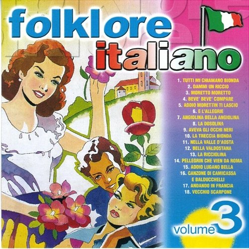 Folklore Italiano, Vol. 3 Rosanna, Complesso Musicale Drim