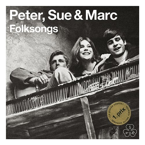 Folksongs Peter, Sue & Marc