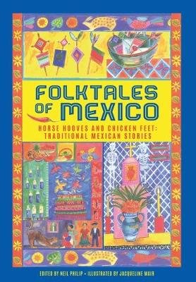 Folktales of Mexico Philip Neil