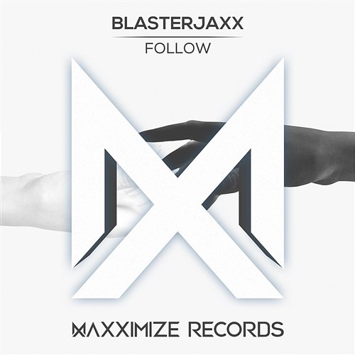 Follow Blasterjaxx