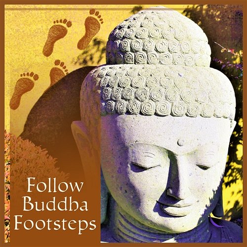 Follow Buddha Footsteps Buddhist Lotus Sanctuary