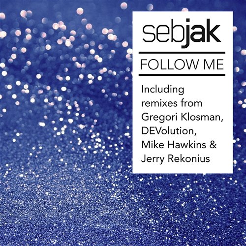 Follow Me Sebjak