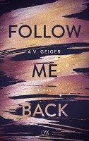 Follow Me Back Geiger A. V.