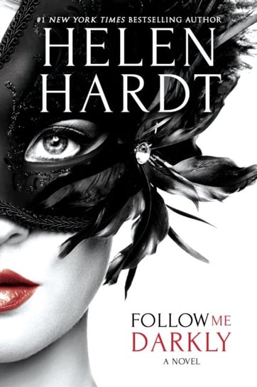 Follow Me Darkly Hardt Helen