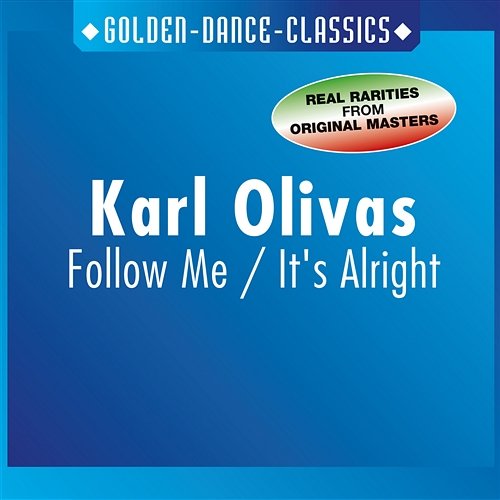 Follow Me / It's Alright Olivas, Karl